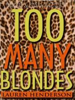 Too Many Blondes