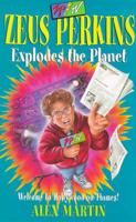 Zeus Perkins & The Exploding Planet