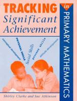 Tracking Significant Achievement in Primary Mathematics