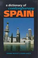 A Dictionary of Contemporary Spain
