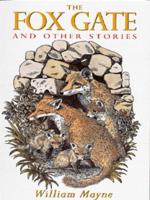 The Fox Gate and Other Stories