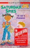 The Saturday Spies in the Cat's Pyjamas
