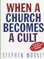 When a Church Becomes a Cult