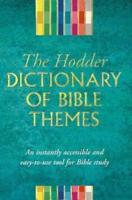 The Dictionary of Bible Themes