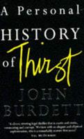 A Personal History of Thirst