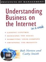Understanding Business on the Internet in a Week