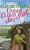 Under a Cloud-Soft Sky