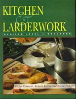 Kitchen and Larderwork