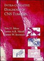 Intra-Operative Diagnosis of CNS Tumours