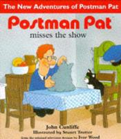 Postman Pat Misses the Show