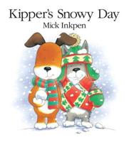 Kipper's Snowy Day