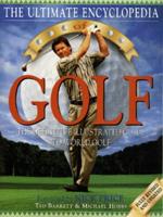 The Ultimate Encyclopedia of Golf