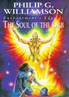 Enchantment's Edge. Vol. 3 Soul of the Orb