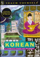 Teach Yourself Korean New Edition: Book & Cassette Pack