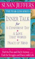Inner Talk for a Confident Day, a Love That Works, Peace of Mind