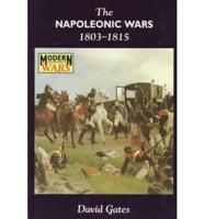 The Napoleonic Wars, 1803-1815