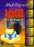 Modelling With AutoCAD