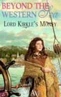 Lord Kirkle's Money