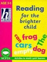 Reading for the Brighter Child