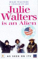 Julie Walters Is an Alien