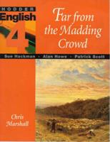 Hodder English 4. Far from the Madding Crowd