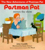 Postman Pat Misses the Show