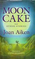 Moon Cake and Other Stories