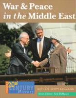 War and Peace in the Middle East