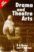 Drama and Theatre Arts