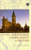 Local and Regional Government in Britain