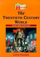 The Twentieth Century World. Special Needs Activity Pack