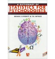 A Dictionary of Statistics for Psychology