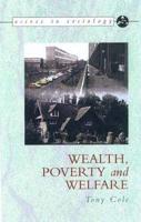Wealth, Poverty & Welfare