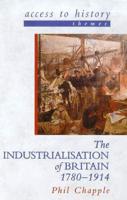 The Industrialisation of Britain, 1780-1914