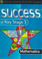 Success at Key Stage 3. Mathematics