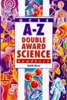 GCSE A-Z Double Science Handbook