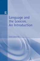 Language and the Lexicon : An Introduction