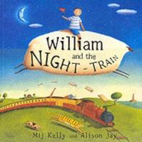 William and the Night-Train