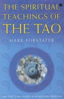 The Spiritual Teachings of the Tao