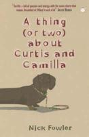 A Thing (Or Two) About Curtis and Camilla