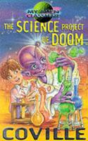 The Science Project of Doom