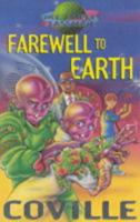 Farewell to Earth