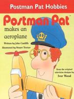 Postman Pat Makes an Aeroplane