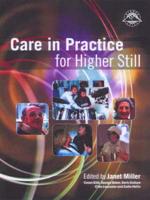 Care in Practice for Higher Still