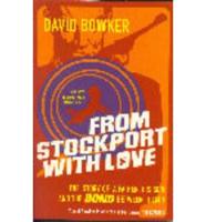 From Stockport With Love