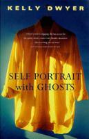 Self-Portrait With Ghosts