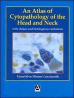 An Atlas of Cytopathology of the Head and Neck