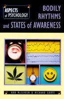 Bodily Rhythms and States of Awareness