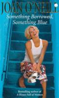 Something Borrowed, Something Blue