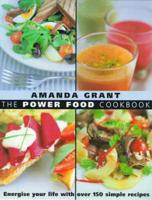 The Power Food Cookbook